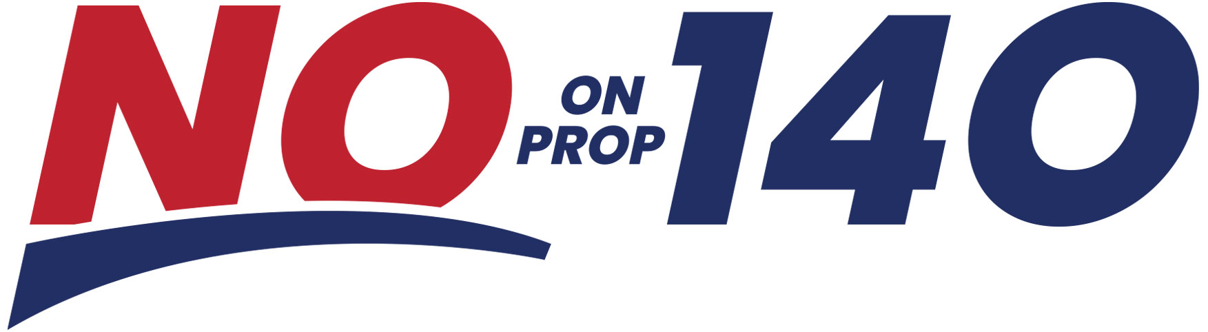 Vote NO on Prop 140